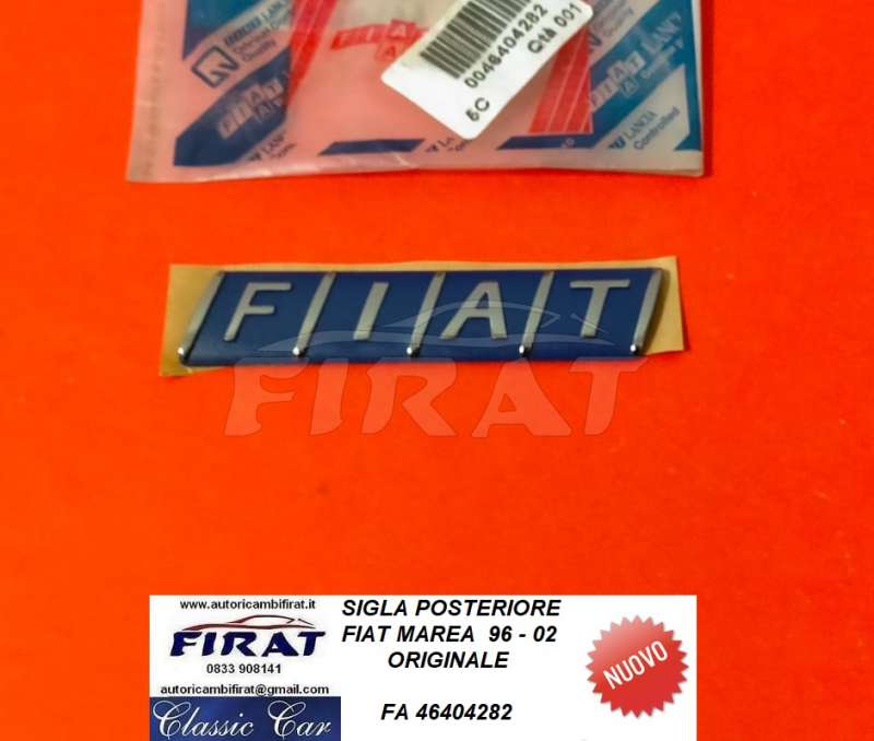 SIGLA FIAT MAREA POST. (46404282)
